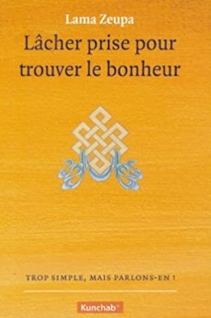 [9789054877264] Lâcher prise pour être heureux, Lama Zeupa